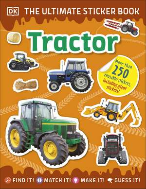 Ultimate Sticker Book Tractor de DK