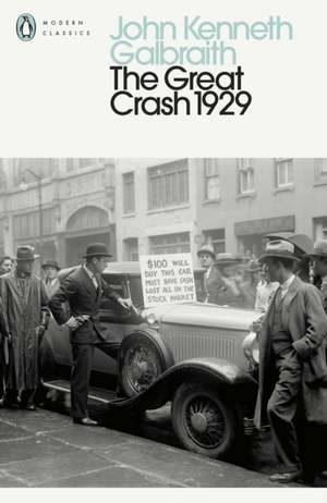 The Great Crash 1929 de John Kenneth Galbraith