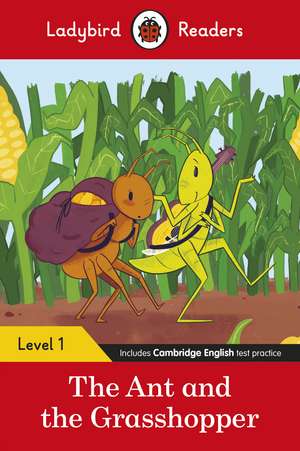 Ladybird Readers Level 1 - The Ant and the Grasshopper (ELT Graded Reader) de Ladybird