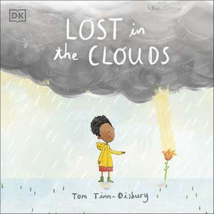 Lost in the Clouds: A gentle story to help children understand death and grief de DK