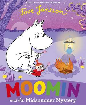 Moomin and the Midsummer Mystery de Tove Jansson