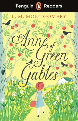 Penguin Readers Level 2: Anne of Green Gables (ELT Graded Reader) de Lucy Maud Montgomery