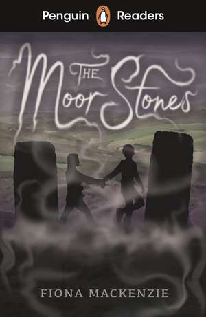 Penguin Readers Starter Level: The Moor Stones (ELT Graded Reader) de Fiona Mackenzie