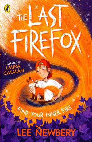 Last Firefox de Lee Newbery