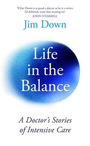 Life in the Balance de Jim Down