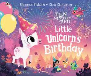 Little Unicorn's Birthday de Rhiannon Fielding