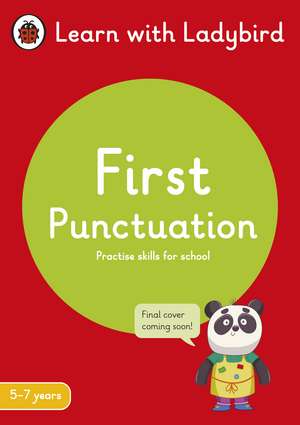 First Punctuation: A Learn with Ladybird Activity Book 5-7 years: Ideal for home learning (KS1) de Ladybird