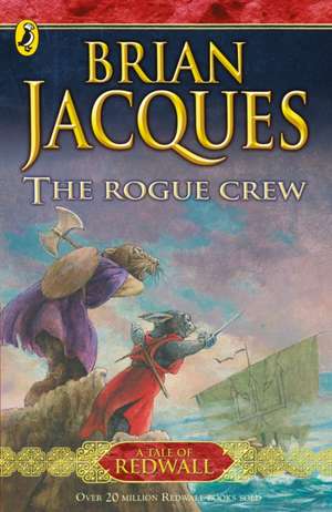 The Rogue Crew de Brian Jacques