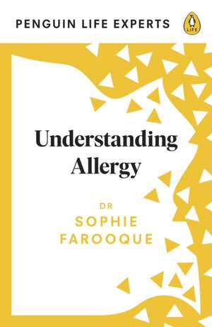 Understanding Allergy de Sophie Farooque