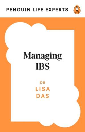 Managing Ibs de Lisa Das