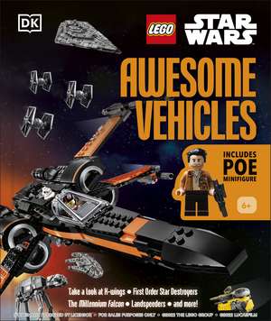 LEGO Star Wars Awesome Vehicles: With Poe Dameron Minifigure and Accessory de Simon Hugo