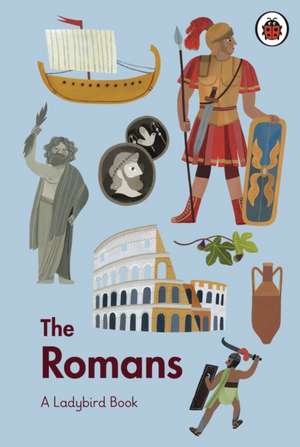 A Ladybird Book: The Romans de Ladybird