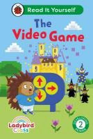 Ladybird Class The Video Game: Read It Yourself - Level 2 Developing Reader de Ladybird