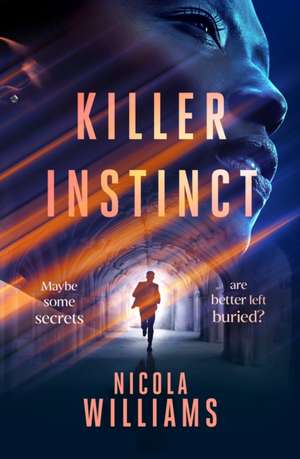 Killer Instinct de Nicola Williams