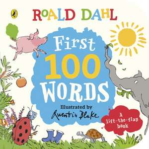 Roald Dahl: First 100 Words de Roald Dahl