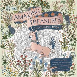 The Met Amazing Treasures Colouring Book: Reveal Wonders Inspired by Masterpieces from The Met Collection de Meghann Rader