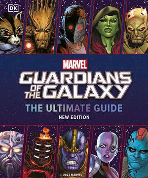 Marvel Guardians of the Galaxy The Ultimate Guide New Edition de Nick Jones