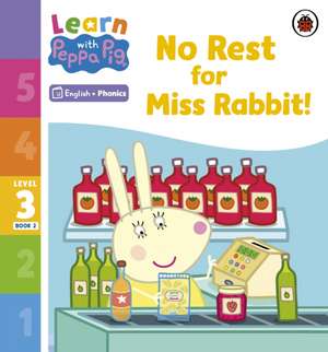 Learn with Peppa Phonics Level 3 Book 2 - No Rest for Miss Rabbit! (Phonics Reader) de Peppa Pig