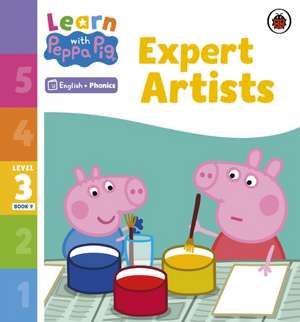 Learn with Peppa Phonics Level 3 Book 9 - Expert Artists (Phonics Reader) de Peppa Pig