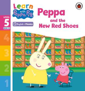 Learn with Peppa Phonics Level 5 Book 10 - Peppa and the New Red Shoes (Phonics Reader) de Peppa Pig