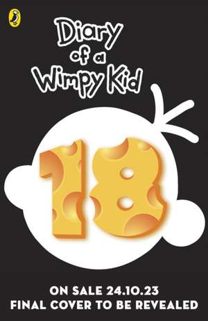 Diary of a Wimpy Kid 18: No Brainer de Jeff Kinney