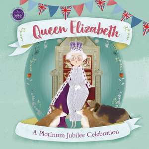 Queen Elizabeth: A Platinum Jubilee Celebration de DK