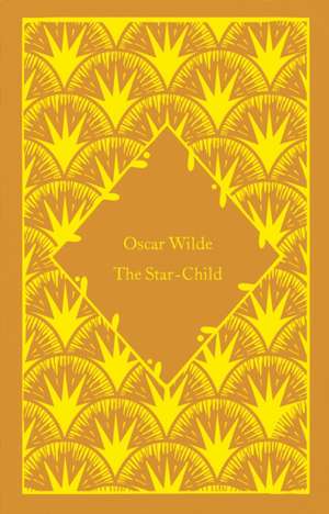 The Star-Child de Oscar Wilde