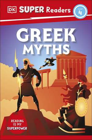 DK Super Readers Level 4 Greek Myths de DK