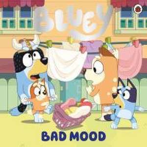 Bluey: Bad Mood de Bluey