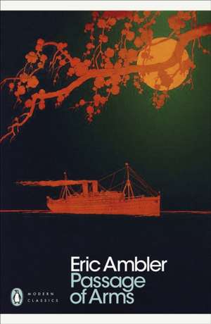 Passage of Arms de Eric Ambler