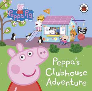 Peppa Pig: Peppa's Clubhouse Adventure de Peppa Pig