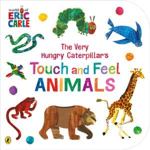 The Very Hungry Caterpillar's Touch and Feel Animals de Eric Carle