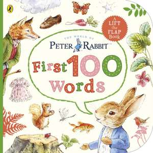 Peter Rabbit Peter's First 100 Words de Beatrix Potter