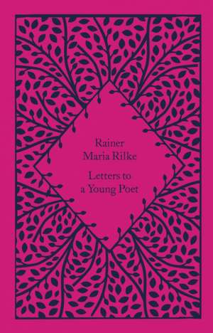 Letters to a Young Poet de Rainer Maria Rilke