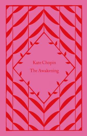 The Awakening de Kate Chopin