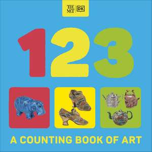 The Met 123: A Counting Book of Art de DK