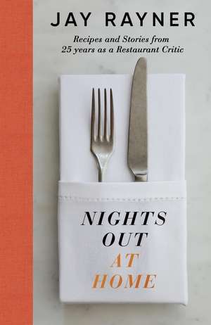 Nights Out At Home de Jay Rayner