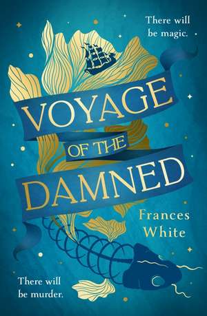 Voyage of the Damned de Frances White