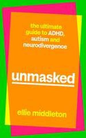 UNMASKED de Ellie Middleton