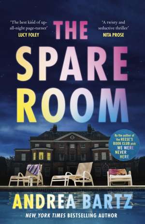 The Spare Room de Andrea Bartz