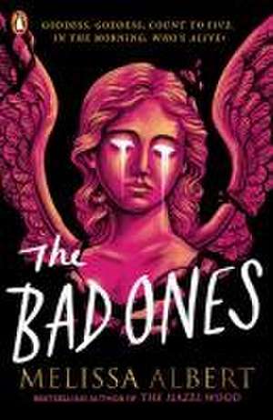 The Bad Ones de Melissa Albert