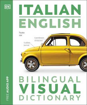 Italian English Bilingual Visual Dictionary de DK