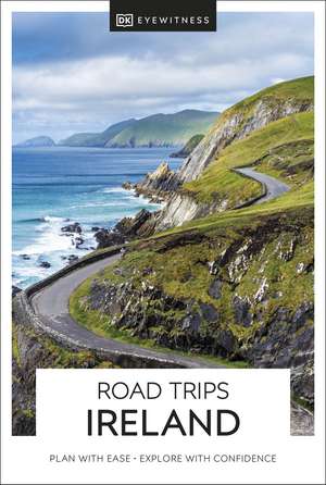 DK Eyewitness Road Trips Ireland de DK Eyewitness