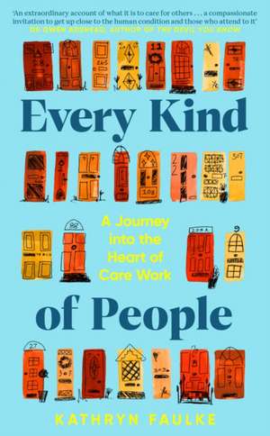 Every Kind of People de Kathryn Faulke