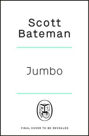 Jumbo de Scott Bateman