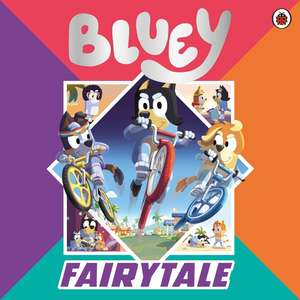 Bluey: Fairytale de Bluey