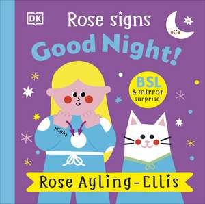 Rose Signs Good Night! de Rose Ayling-Ellis