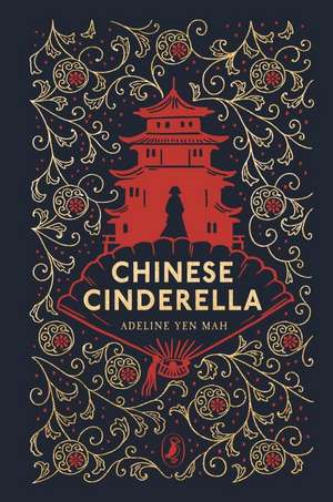 Chinese Cinderella. 25th Anniversary Edition de Adeline Yen Mah