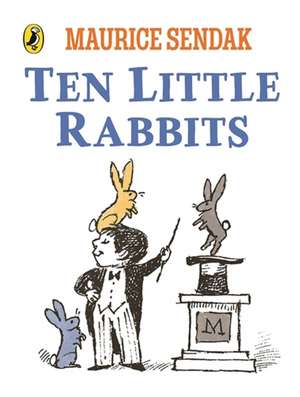 Ten Little Rabbits de Maurice Sendak