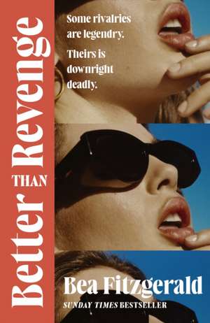 Better Than Revenge de Bea Fitzgerald